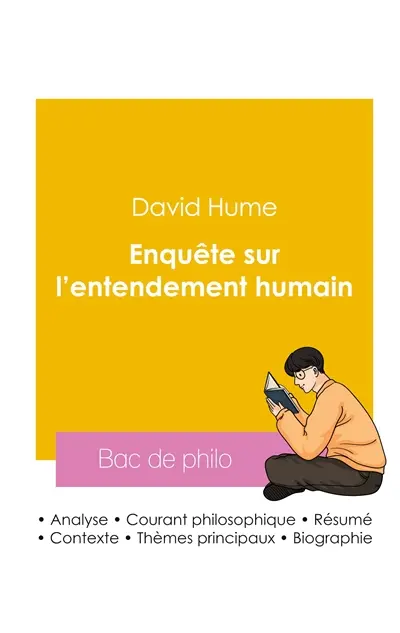 Réussir son Bac de philosophie 2026 : Analyse de l'essai Enquête sur l'entendement humain de David Hume