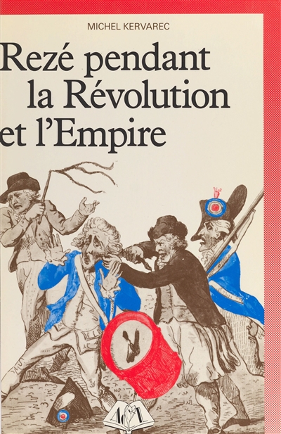 Rezé pendant la Révolution et l'Empire