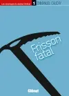 Les chroniques du docteur Vertical. Vol. 1. Frisson fatal