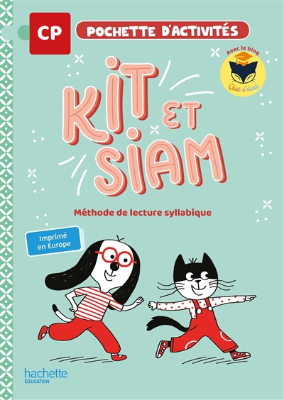 Kit et Siam CP : méthode de lecture syllabique : pochette d'activités