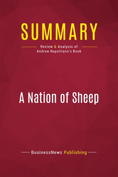 Summary : A Nation of Sheep...