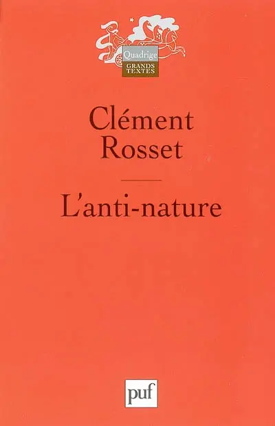 L'anti-nature : éléments pour une philosophie tragique
