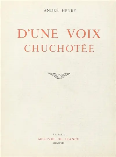 D'une voix chuchotée