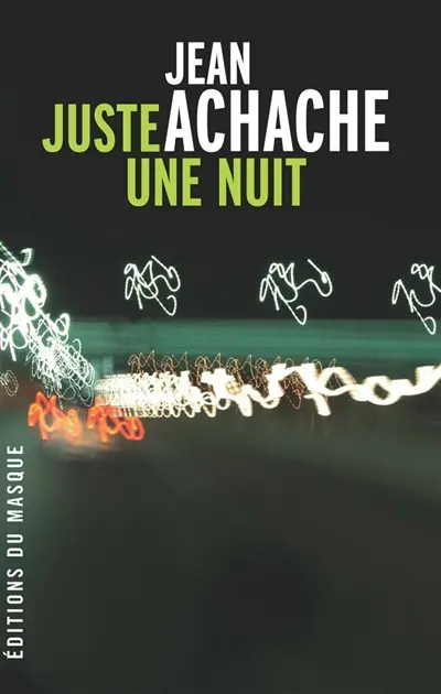 Juste une nuit
