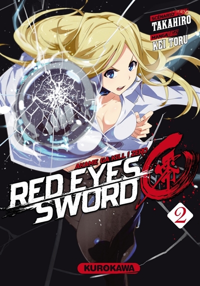 Red eyes sword : akame ga kill ! : zero. Vol. 2