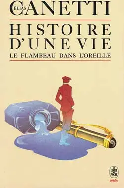 Histoire d'une vie : le flambeau dans l'oreille : 1921-1931