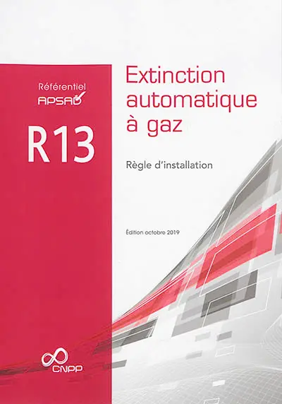 Extinction automatique à gaz : règle d'installation