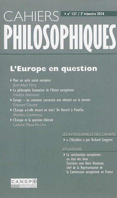 Cahiers philosophiques, n° 137. L'Europe en question
