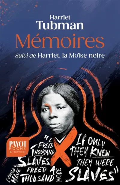 Harriet Tubman : mémoires