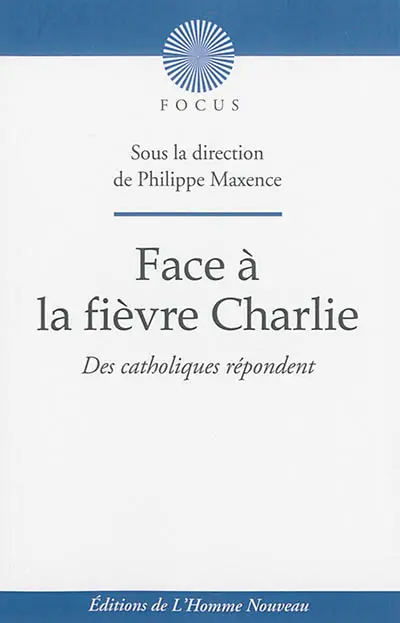 Face à la fièvre Charlie : des catholiques répondent