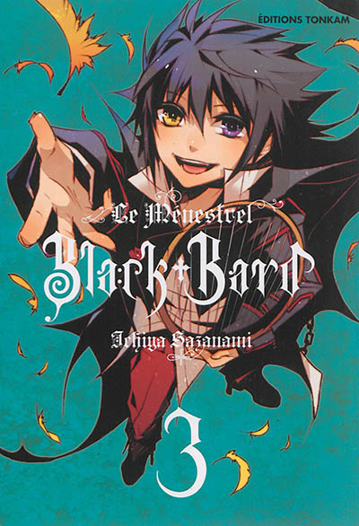 Black bard : le ménestrel. Vol. 3