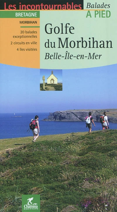 Golfe du Morbihan : Belle-Ile-en-Mer