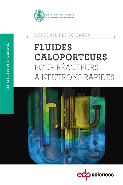 Les fluides caloporteurs pour les réacteurs à neutrons rapides