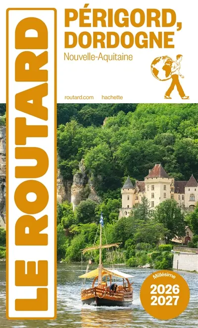 Périgord, Dordogne : Nouvelle-Aquitaine : 2026-2027