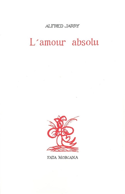 l'amour absolu