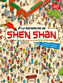 Shen Shan. A la recherche de Shen Shan