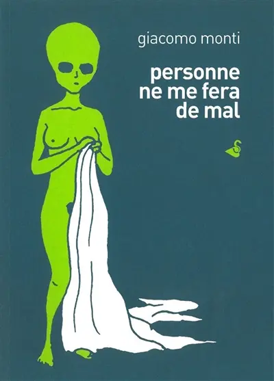 Personne ne me fera de mal
