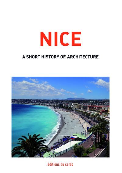 Nice, a short history of architecture