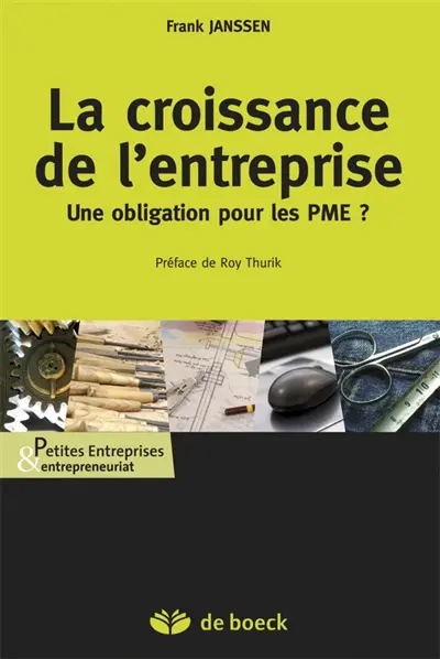 La croissance de l'entreprise : une obligation pour les PME ?