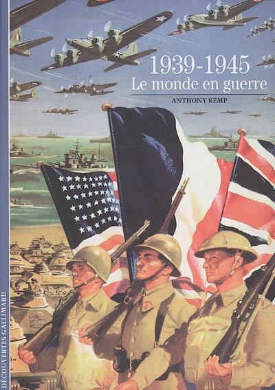1939-1945, le monde en guerre