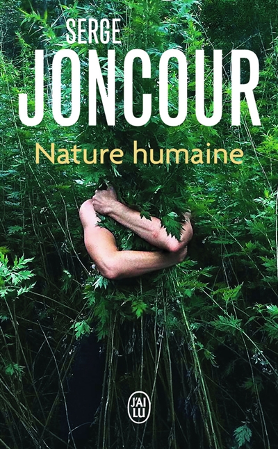 Nature humaine - Serge Joncour