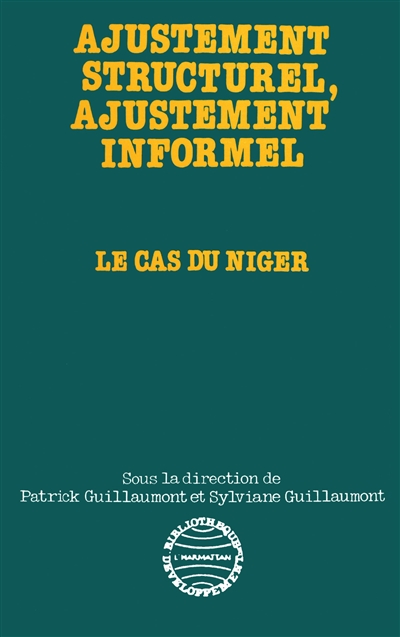 Ajustement structurel, ajustement informel : le cas du Niger