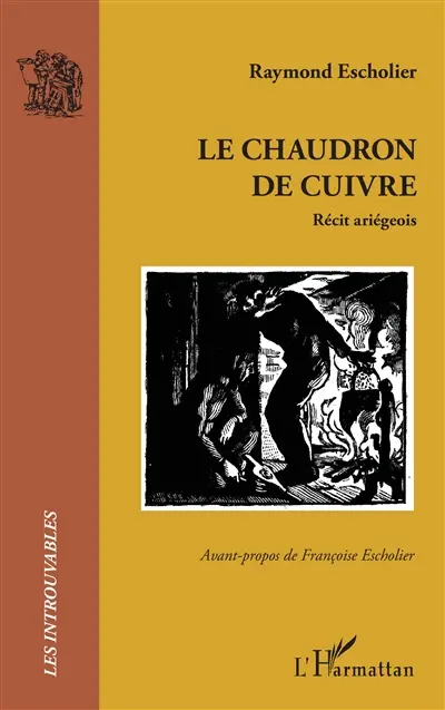 Le chaudron de cuivre : récit ariégeois
