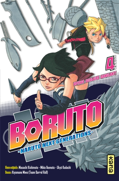 Boruto : Naruto next generations. Vol. 4. Voyage scolaire sanglant !