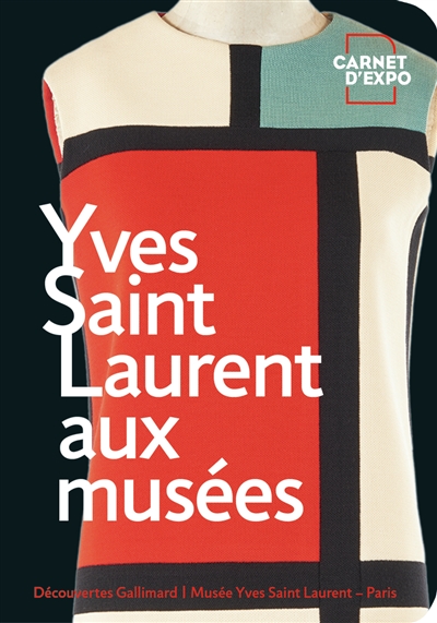 Yves Saint Laurent aux musées
