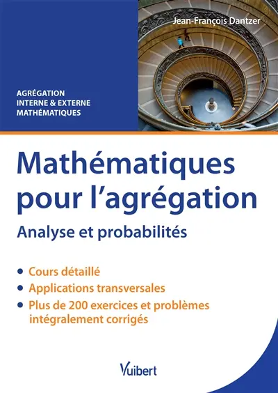 Mathématiques pour l'agrégation : analyse et probabilités