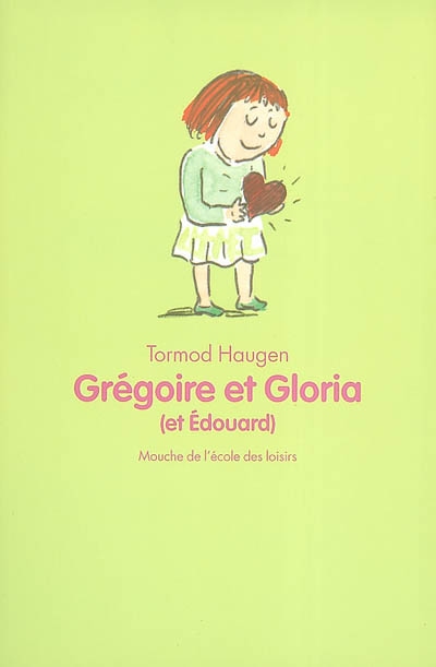 Grégoire et Gloria (et Edouard)