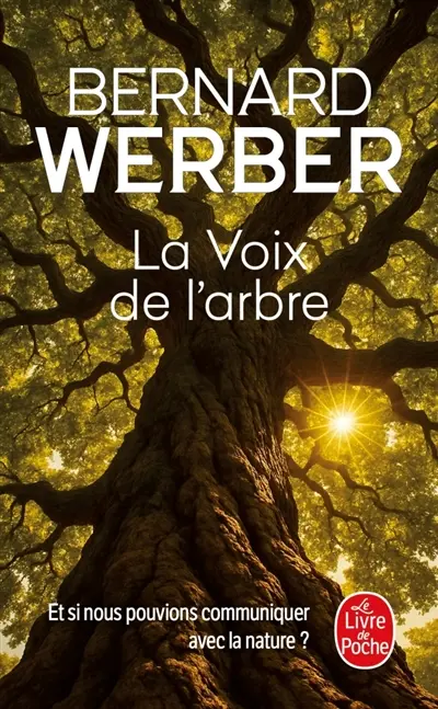 La voix de l'arbre La voix de l'arbre