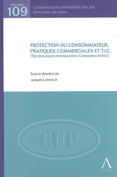 Protection du consommateur, pratiques commerciales et TIC : technologies-information-communication