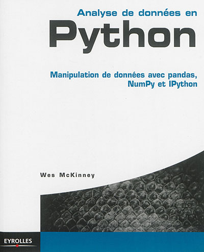 Analyse de données en Python : manipulation de données avec pandas, NumPy et IPython