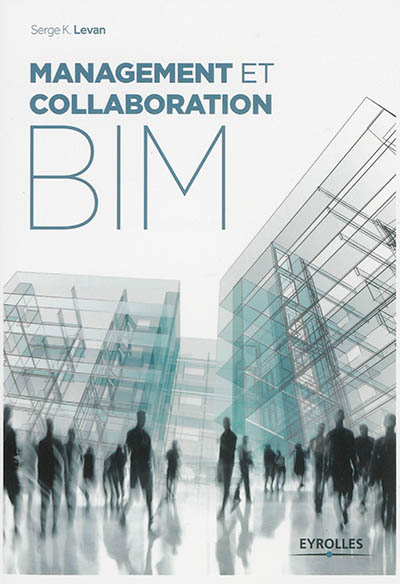 BIM : management et collaboration