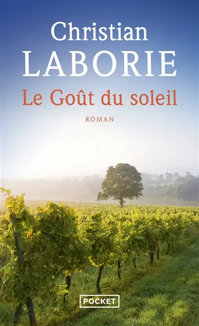 Le goût du soleil