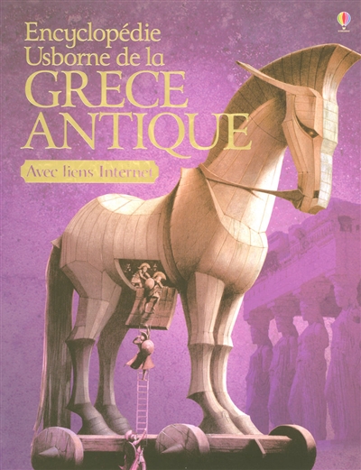 Encyclopédie Usborne de la Grèce antique