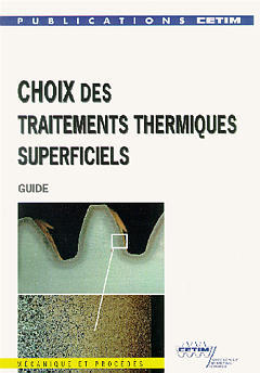 Choix des traitements thermiques superficiels