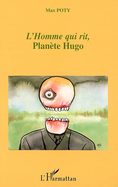 L'homme qui rit : planète Hugo