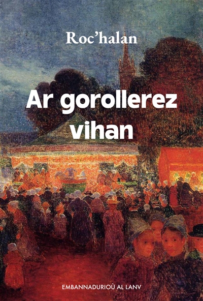 Ar gorollerez vihan