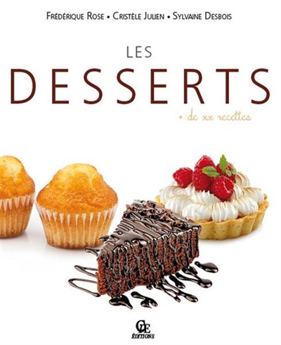 Les desserts : + de XX recettes