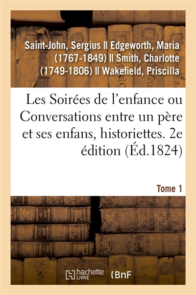Les Soirées de l'enfance ou...