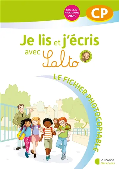 Je lis et j'écris avec Salto, CP : le fichier photocopiable : nouveau programme 2025