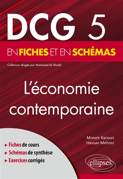 L'économie contemporaine : DCG 5 en fiches et en schémas