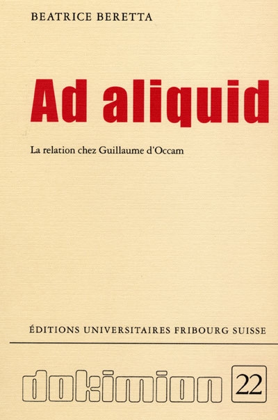 Ad aliquid : la relation chez Guillaume d'Occam