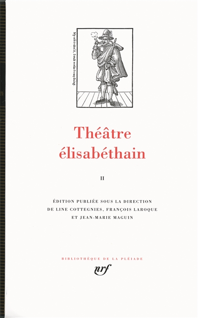 Théâtre élisabéthain. Vol. 2
