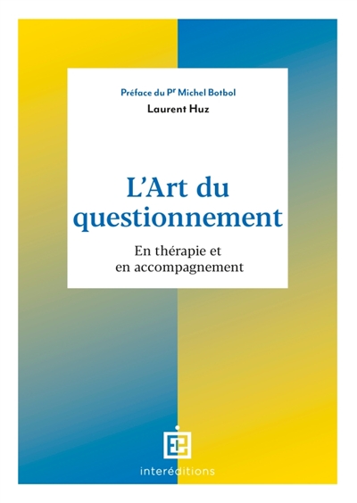 L'art du questionnement :...