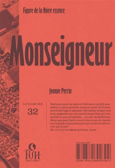 Noire essence. Monseigneur : figures de la Noire essence