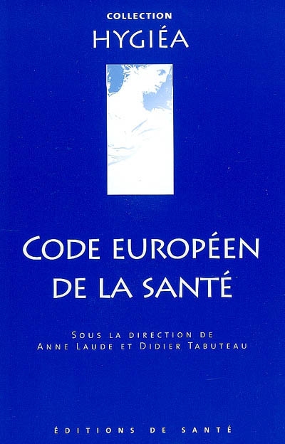 Code européen de la santé