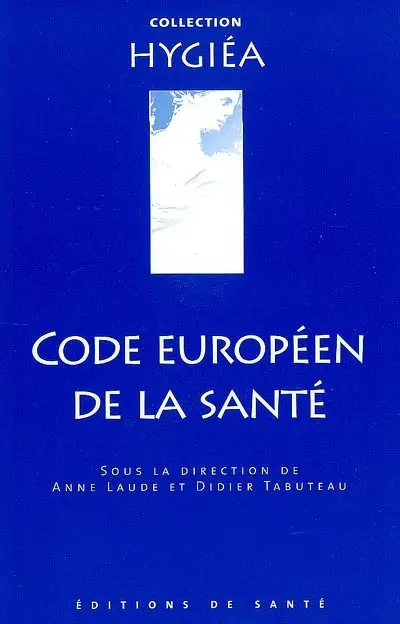 Code européen de la santé